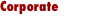 Corporate
