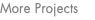 More Projects